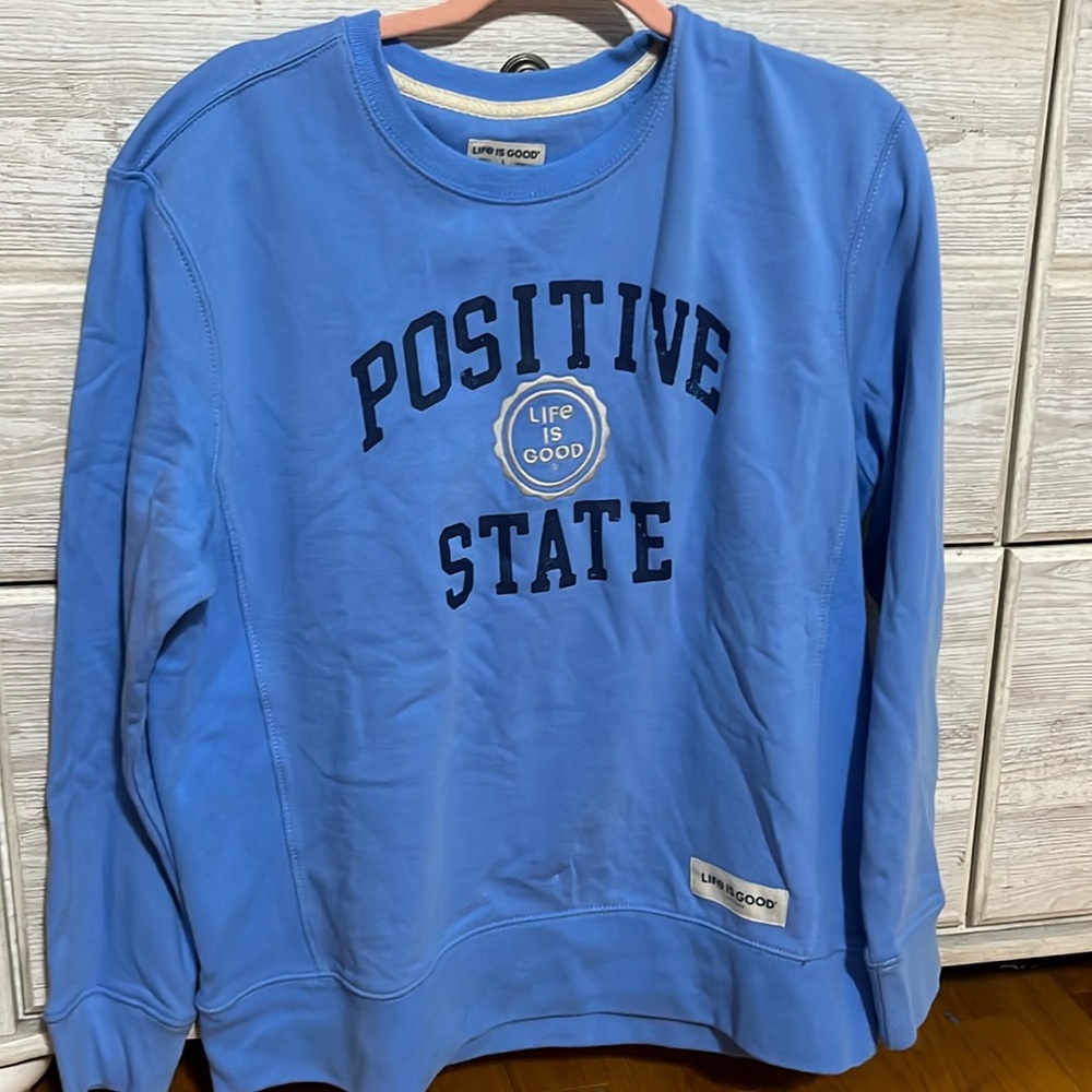 NWOT Life is good crewneck